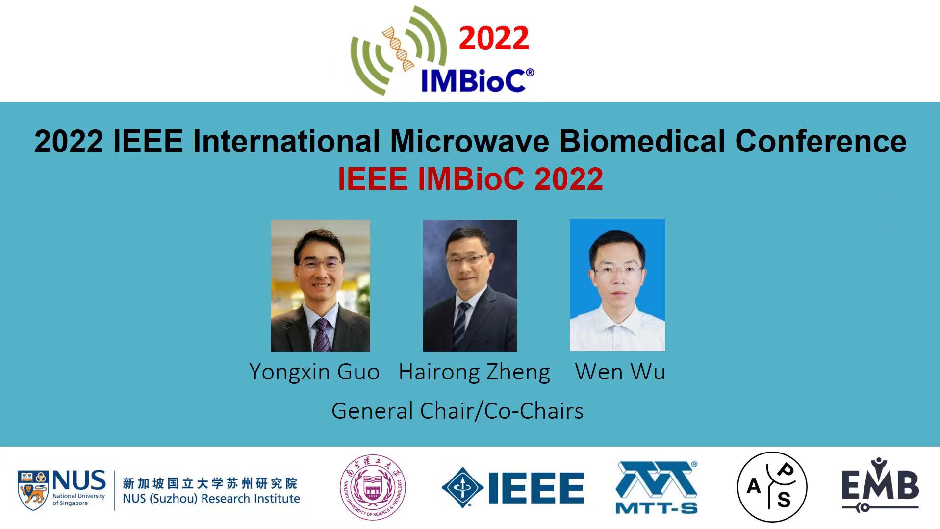国际顶尖！IEEE IMBioC 2022学术会议举办